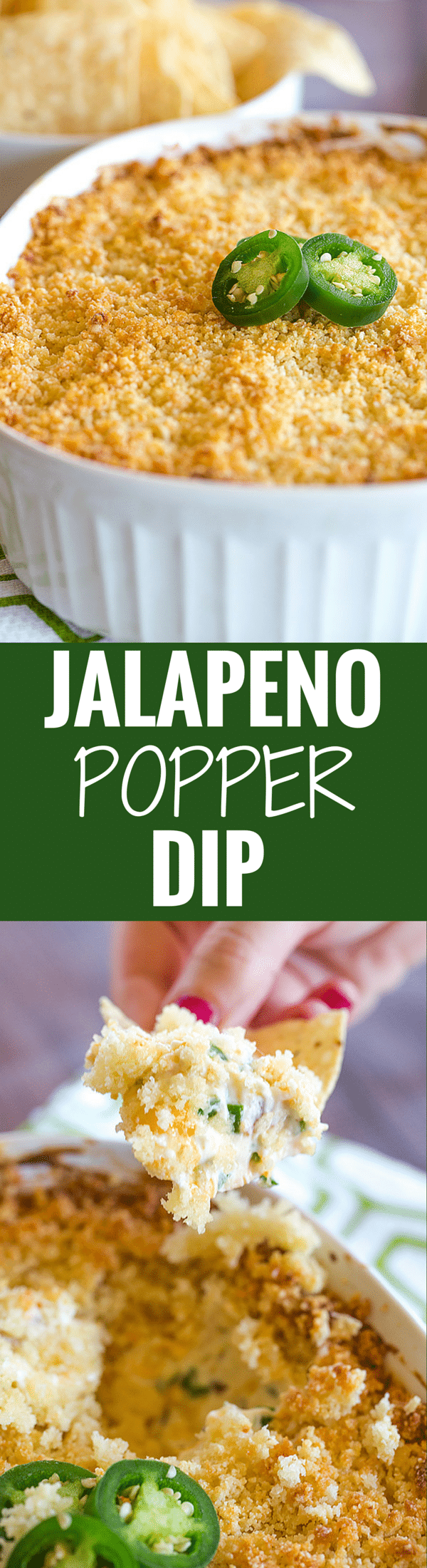 Jalapeno Popper Dip is creamy, cheesy and has just the perfect amount of kick. Great for your next party or watching the big game!