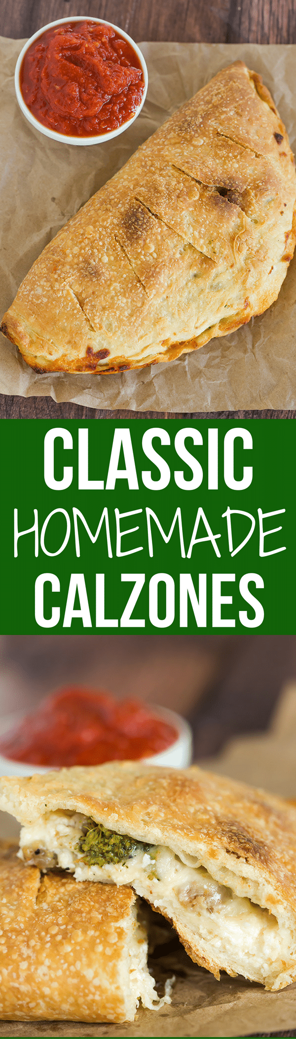 Simple, classic calzones made from an easy pizza dough and with an unlimited assortment of filling possibilities!