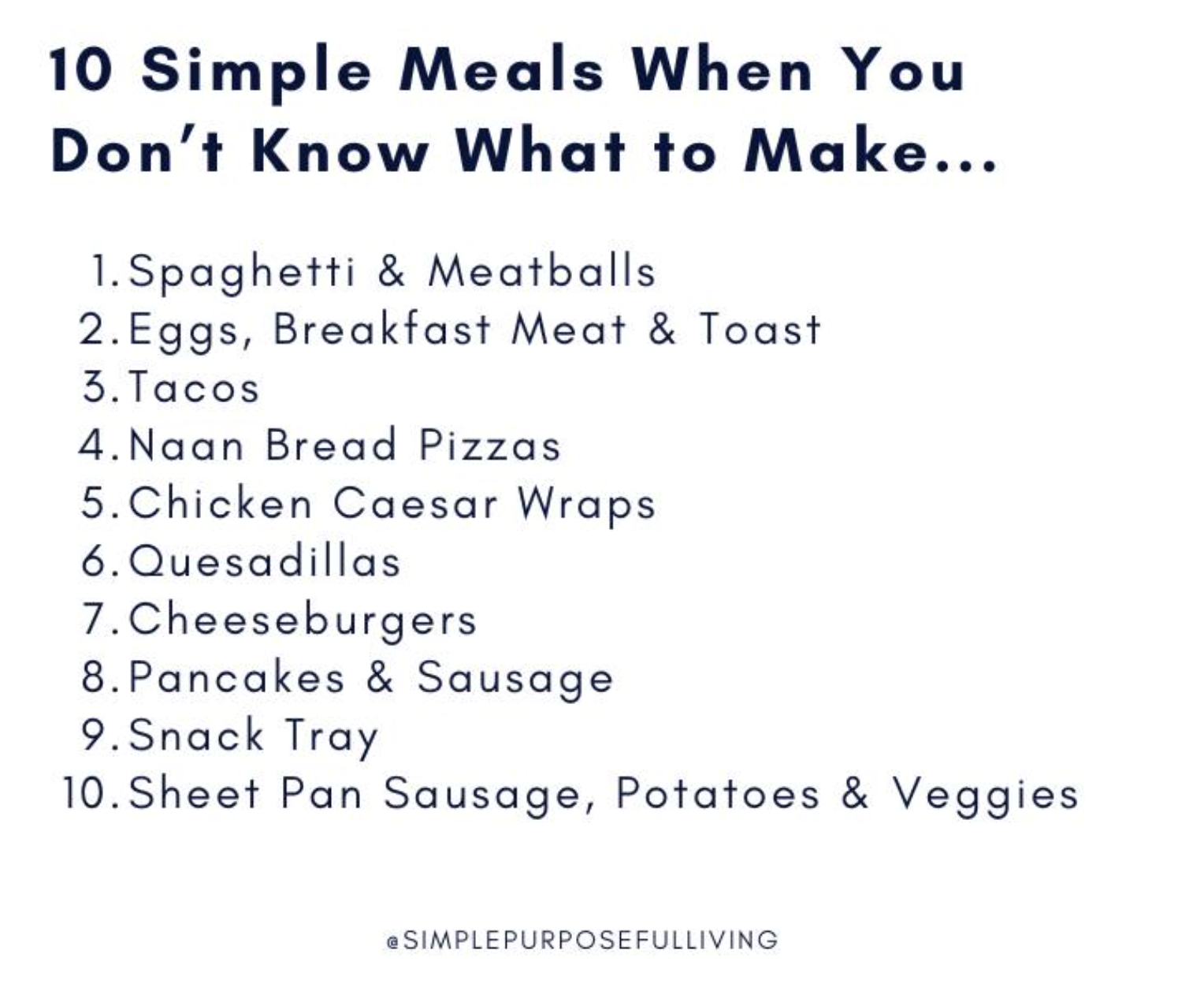 Text box with title "10 Simple Meals When You Don't Know What to Make..."